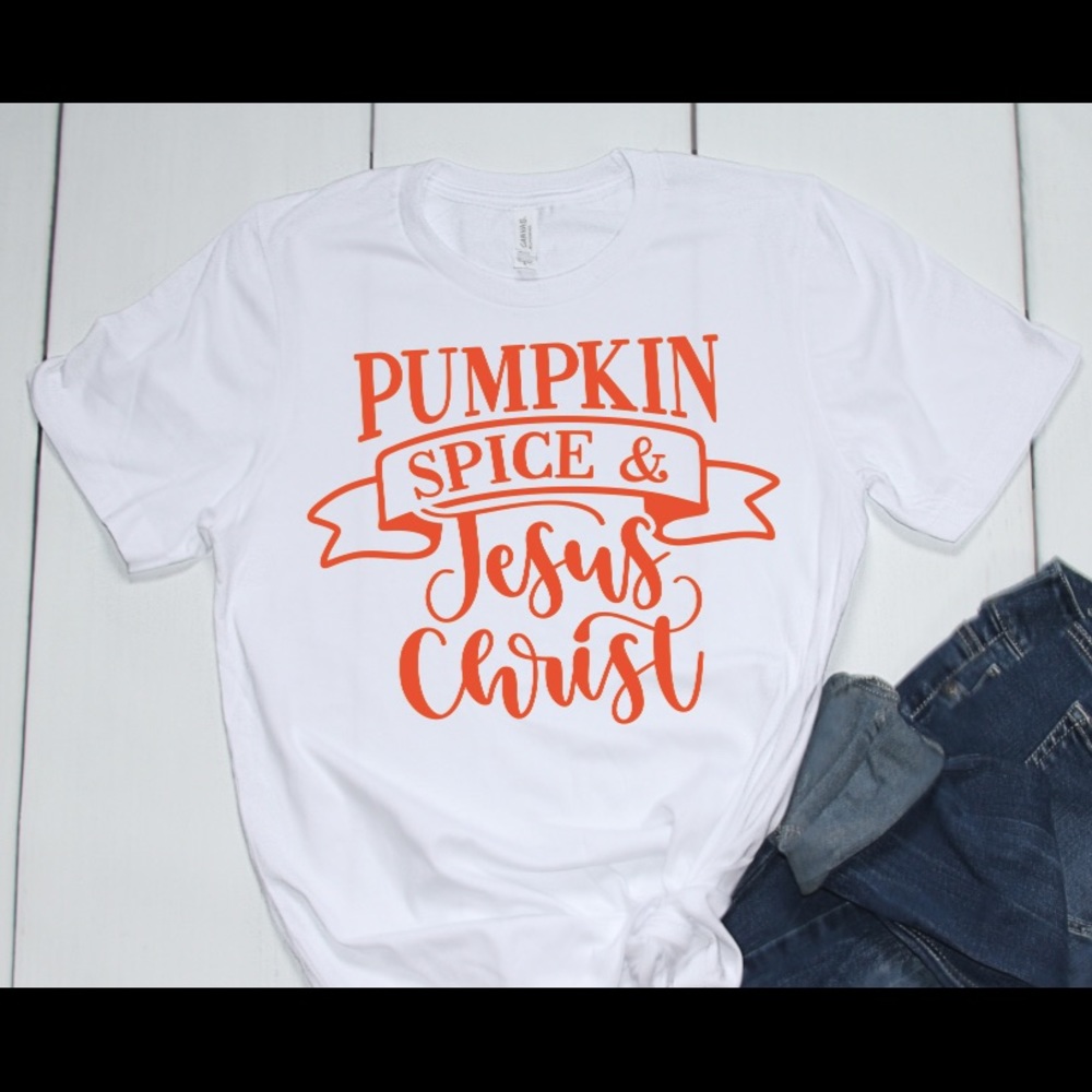 Pumpkin Spice & Jesus Christ Custom T-shirt